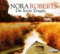 Die letzte Zeugin - Nora Roberts