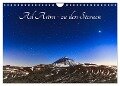 Ad Astra - zu den Sternen (Wandkalender 2024 DIN A4 quer), CALVENDO Monatskalender - Werner Rebel - We'Re Photography