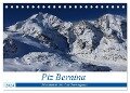 Piz Bernina - Höhepunkte aus dem Oberengadin (Tischkalender 2024 DIN A5 quer), CALVENDO Monatskalender - Bertold Ries