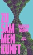 Zusammenkunft - Natasha Brown