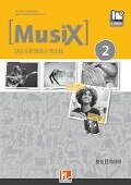MusiX 2 (Ausgabe ab 2019) Begleitband - Markus Detterbeck, Gero Schmidt-Oberländer