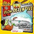 Olchi-Detektive 15. Angriff der Gangster-Haie - Erhard Dietl, Barbara Iland-Olschewski, Markus Langer