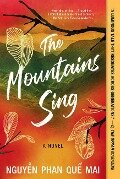 Cover-Bild zum Titel 'The Mountains Sing' von 'Que Mai Phan Nguyen'