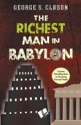 The Richest Man In Babylon - George Samuel Clason