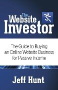 The Website Investor - Jeff Hunt