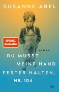 Cover-Bild zum Titel 'Du musst meine Hand fester halten, Nr. 104' von 'Susanne Abel'