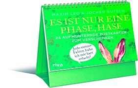 Es ist nur eine Phase, Hase - 24 aufmunternde Postkarten zum Verschenken - Maxim Leo, Jochen Gutsch