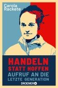 Cover-Bild zum Titel 'Handeln statt hoffen' von 'Carola Rackete'