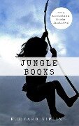 Rudyard Kipling: Jungle Books - Rudyard Kipling
