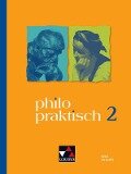 philopraktisch 2 - neu - Jörg Peters, Martina Peters, Bernd Rolf