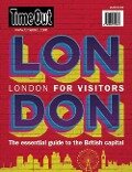 Time Out London for Visitors: The Essential Guide to the British Capital - 