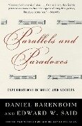 Parallels and Paradoxes - Edward W Said, Daniel Barenboim