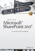 Microsoft® SharePoint 2013® - Melanie Schmidt