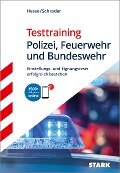 STARK Testtraining Polizei, Feuerwehr und Bundeswehr - Jürgen Hesse, Hans Christian Schrader, Carsten Roelecke