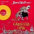 Gangsta-Oma (Ungekürzte Lesung mit Musik) - David Walliams
