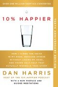 10% Happier 10th Anniversary - Dan Harris