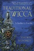 Traditional Wicca - Thorn Mooney