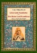 Der kleine Lord Fauntleroy / Little Lord Fauntleroy (Zweisprachig Englisch-Deutsch) - Frances Hodgson Burnett