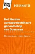 Het literaire aardappelschiltaart genootschap van Guernsey van Mary Ann Shaffer et Annie Barrows (Boekanalyse) - Célia Ramain