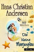 Cover-Bild zum Titel 'Die kleine Meerjungfrau Märchen' von 'Hans Christian Andersen'