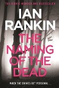The Naming Of The Dead - Ian Rankin