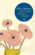 Der Traum meiner Mutter - Alice Munro