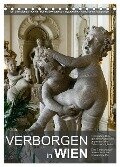 Verborgen in Wien (Tischkalender 2024 DIN A5 hoch), CALVENDO Monatskalender - Alexander Bartek