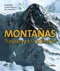 Montañas : traspasando los límites - Reinhold Messner, Stefan Dech, Nils Sparwasser