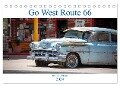 Go west Route 66 (Tischkalender 2024 DIN A5 quer), CALVENDO Monatskalender - Heribert Adams Www. Foto-You. De