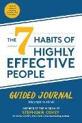Cover-Bild zum Titel 'The 7 Habits of Highly Effective People: Guided Journal' von 'Stephen M. R. Covey, Sean Covey'