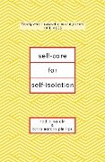 Self-Care for Self-Isolation - Nadia Narain, Katia Narain Phillips