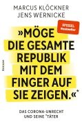 Cover-Bild zum Titel ''Möge die gesamte Republik mit dem Finger auf sie zeigen.'' von 'Marcus Klöckner, Jens Wernicke'
