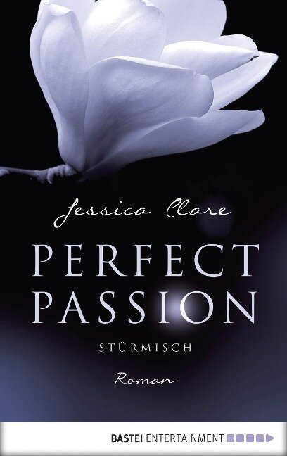 Perfect Passion - Stürmisch - Jessica Clare