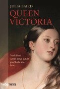 Cover-Bild zum Titel 'Queen Victoria' von 'Julia Baird'