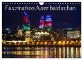 Faszination Aserbaidschan (Wandkalender 2024 DIN A4 quer), CALVENDO Monatskalender - Karsten-Thilo Raab