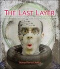 The Last Layer - Lhotka Bonny Pierce