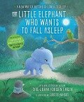 The Little Elephant Who Wants to Fall Asleep - Carl-Johan Forssen Ehrlin