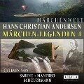 Märchen-Legenden 4 - Hans Christian Andersen