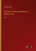 Cover-Bild zum Titel 'The Descent of Man and Selection in Relation to Sex' von 'Charles Darwin'