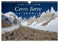 Majestätische Berge Cerro Torre Patagonien (Wandkalender 2024 DIN A4 quer), CALVENDO Monatskalender - Frank Tschöpe