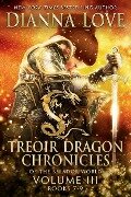 Treoir Dragon Chronicles of the Belador World¿ - Dianna Love