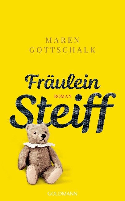 Fräulein Steiff - Maren Gottschalk