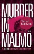 Murder in Malmo - Torquil Macleod