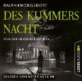 Des Kummers Nacht - Von der Heydens erster Fall - Ralph Knobelsdorf