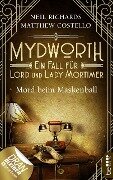Cover-Bild zum Titel 'Mydworth - Mord beim Maskenball' von 'Matthew Costello, Neil Richards'