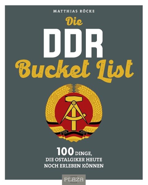 Die DDR Bucket List