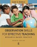 Observation Skills for Effective Teaching - Gary D Borich