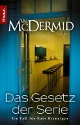 Cover-Bild zum Titel 'Das Gesetz der Serie' von 'Val McDermid'