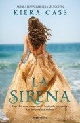 Cover-Bild zum Titel 'La Sirena / The Siren' von 'Kiera Cass'