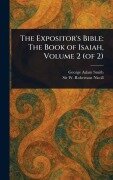 Cover-Bild zum Titel 'The Expositor's Bible' von 'George Adam Smith, W Robertson (William Roberts Nicoll'